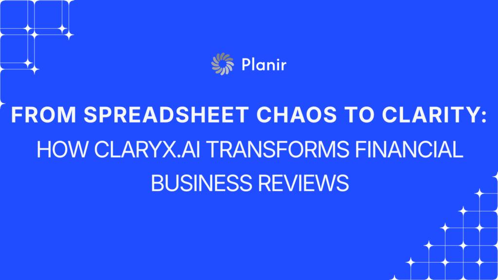 From spreadsheet chaos to clarity, Planir transforms financial business reviews using AI accounting software and automated accounting insights.